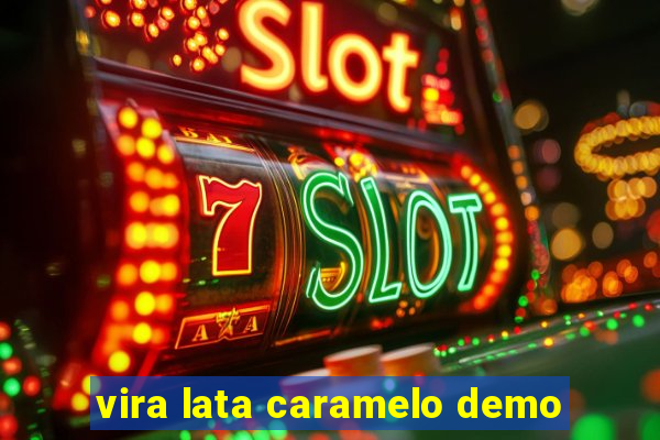 vira lata caramelo demo